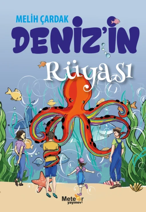 Deniz'in Rüyası